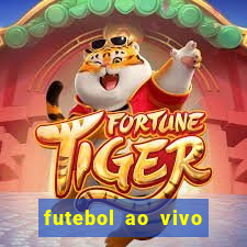 futebol ao vivo sem trava